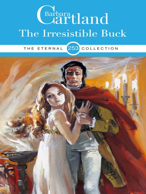 Title details for The Irresistible Buck by Barbara Cartland - Wait list